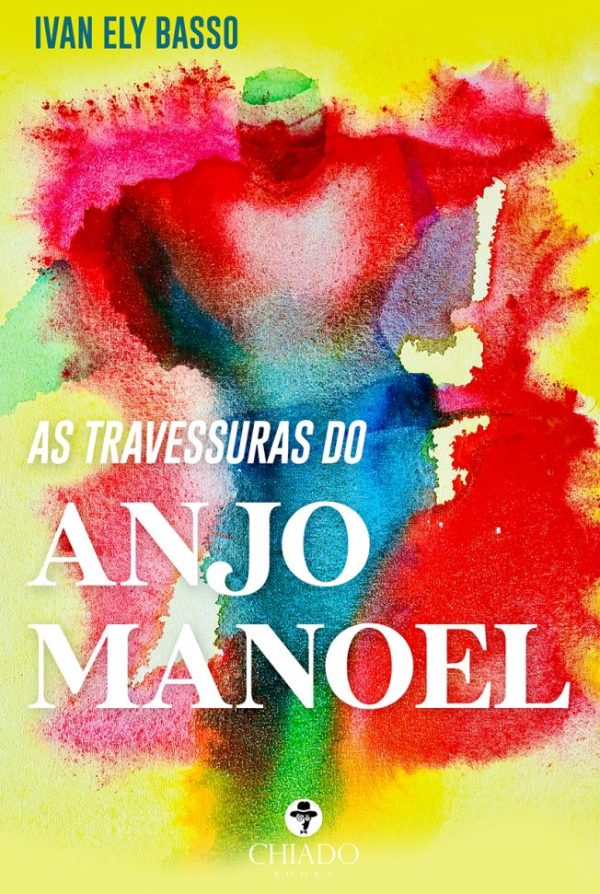 As Travessuras do Anjo Manoel