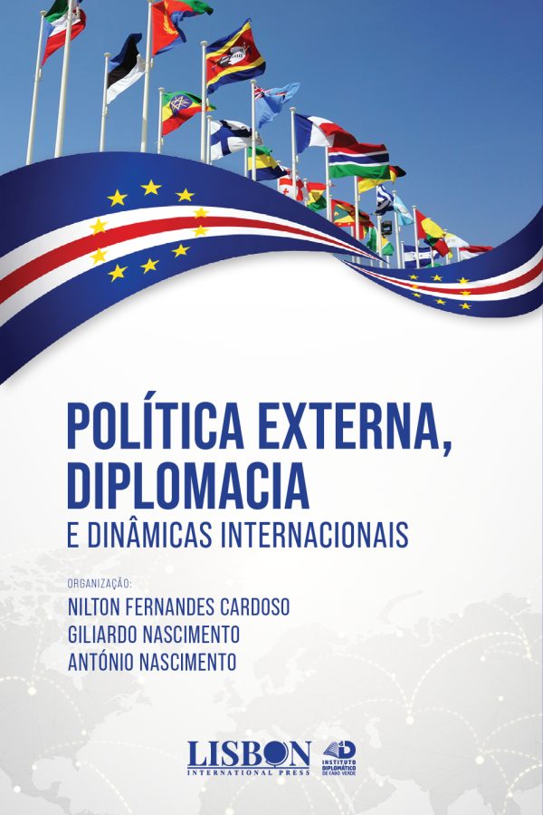 Política Externa, Diplomacia e Dinâmicas Internacionais