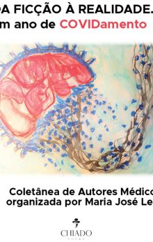 DA FICÇÃO À REALIDADE… em ano de COVIDamento