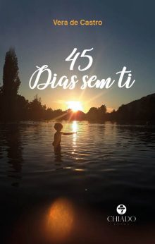 45 dias sem ti