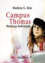 Mudança Indesejada - Campus Thomas