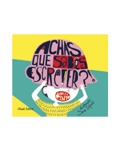 Achas Que Sabes Escrever?