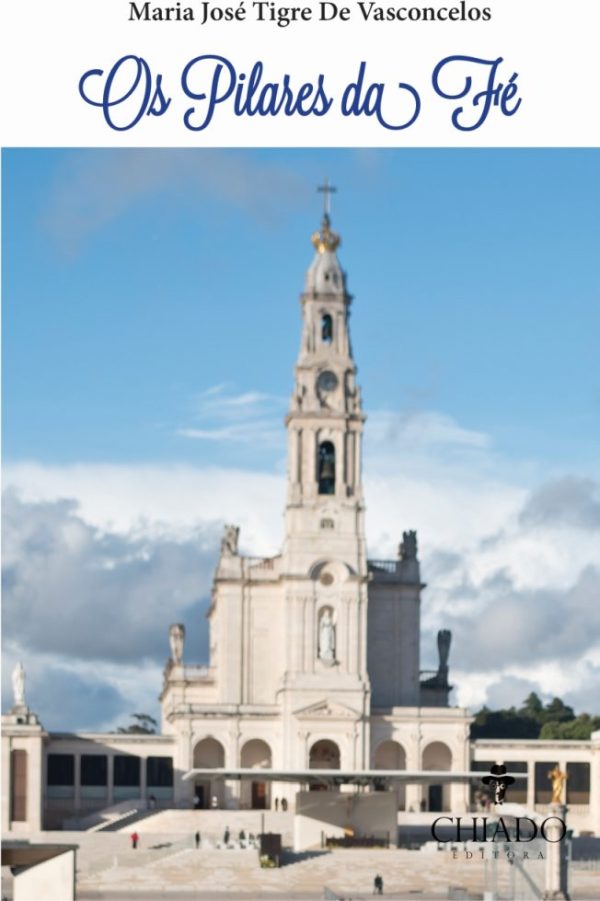 Os Pilares da Fé