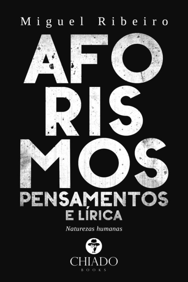 Aforismos, Pensamentos e Lírica
