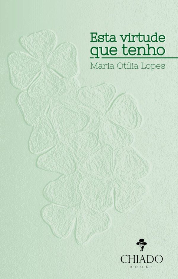 Esta virtude que tenho