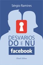 Desvarios do e nu Facebook