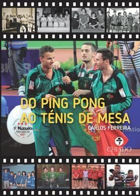 Do Ping Pong ao Ténis de Mesa