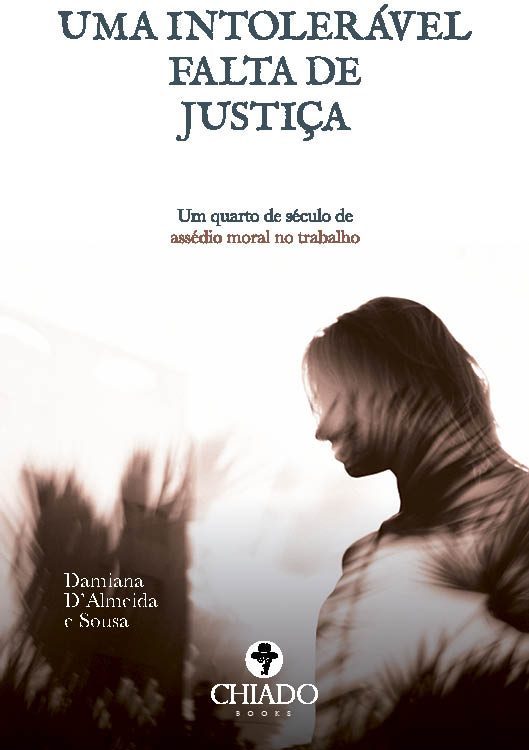 Uma Intolerável Falta de Justiça