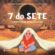 7 do Sete – o despertar de todas as emoções