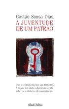 A Juventude de Um Patrão