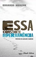 Essa Constante Impermanência