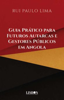 Guia Prático para Futuros Autarcas e Gestores Públicos em Angola