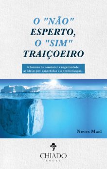 O “Não” esperto, o “Sim” traiçoeiro