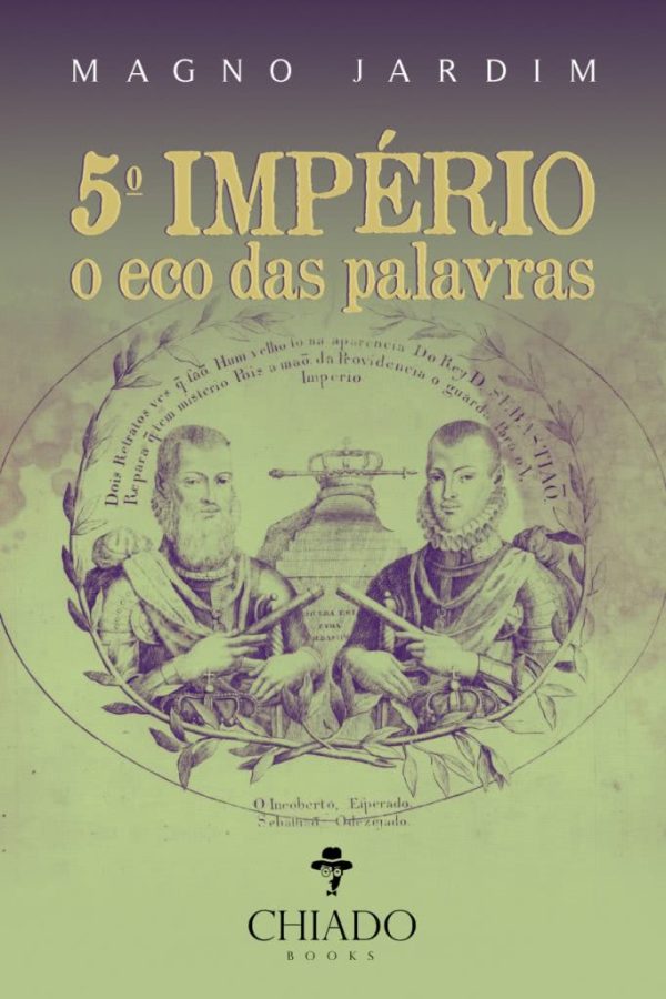 5º Império – O Eco das Palavras