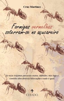 Formigas vermelhas soterram-se no açucareiro