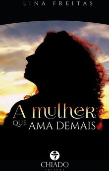 A Mulher que Ama Demais