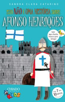 Isto não é uma história sobre Afonso Henriques