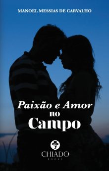 Paixão e Amor no Campo