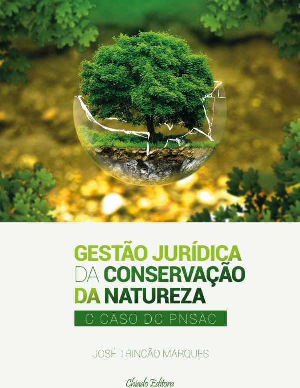 Gestão Jurídica da Conservação da Natureza