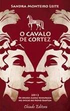 O Cavalo de Cortez