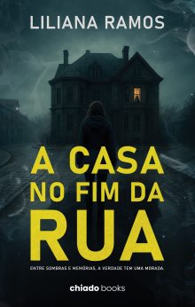 A casa no fim da Rua