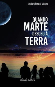 Quando Marte Desceu à Terra