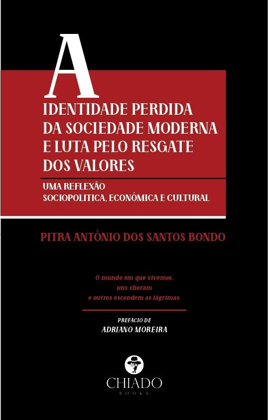 A Identidade Perdida da Sociedade Moderna e a Luta pelo Resgate dos Valores
