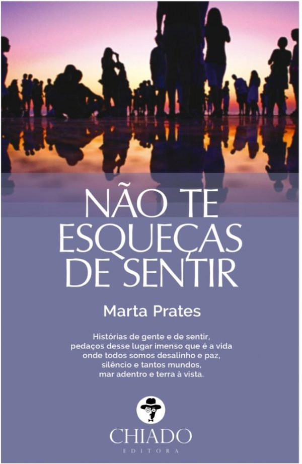 Não Te Esqueças de Sentir