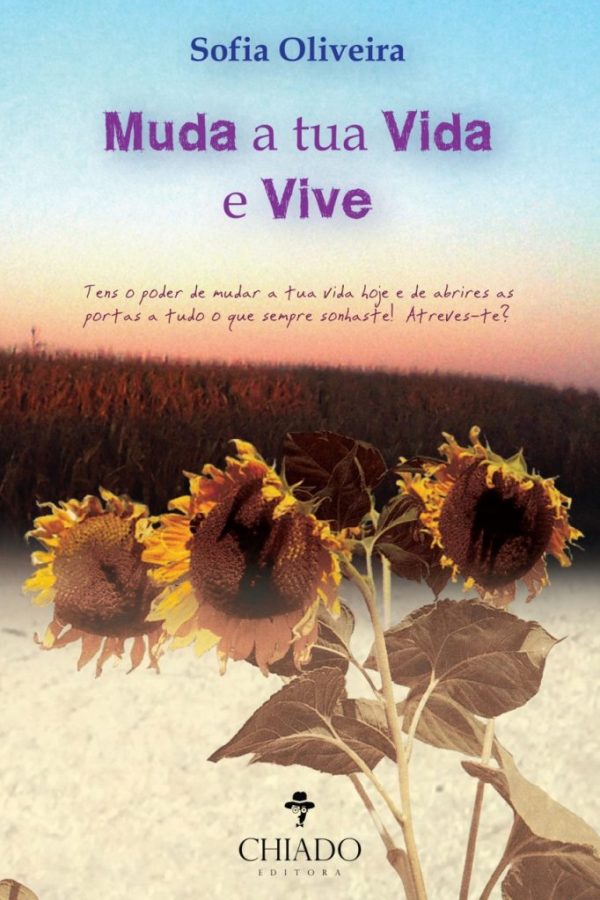 Muda a Tua Vida e Vive