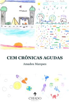 Cem Crônicas Agudas