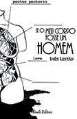 Se o Meu Corpo fosse um Homem