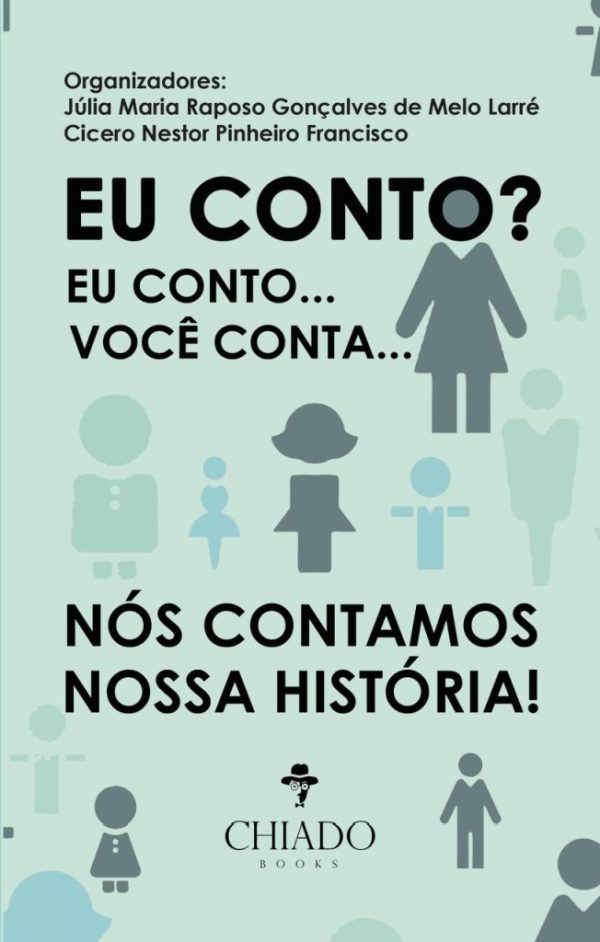 Eu conto? Eu conto... Você conta... Nós contamos nossa história!