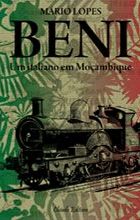 Beni - Um Italiano Em Moçambique