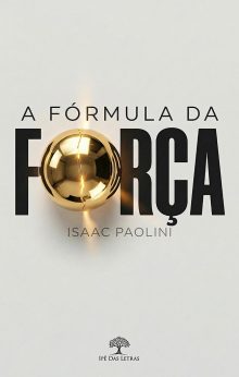 A fórmula da força