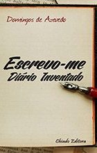 Escrevo-me - Diário Inventado