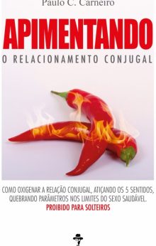 Apimentando o Relacionamento Conjugal