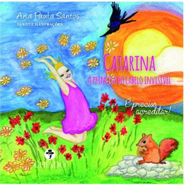 Catarina, A Princesa do Cabelo Invisível