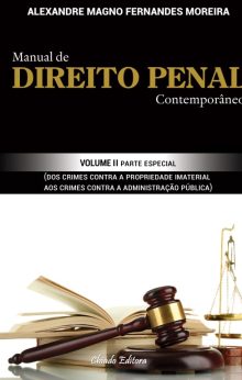 Manual de Direito Penal Contemporâneo - Volume II
