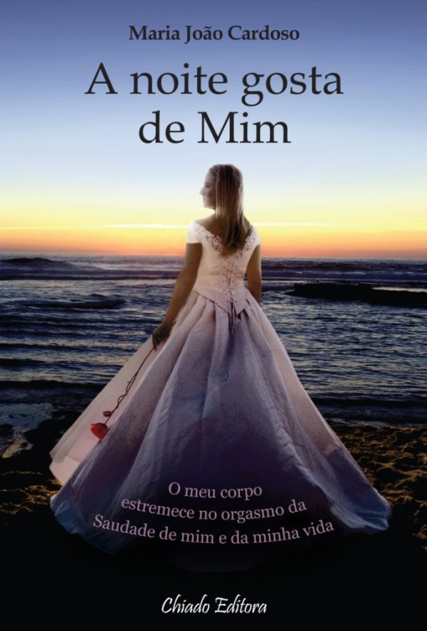 A noite gosta de Mim