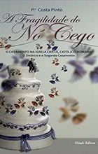 A Fragilidade do Nó Cego