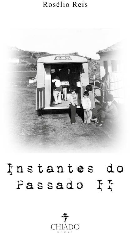 Instantes do Passado II
