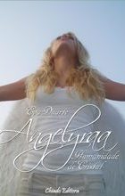 Angelyraa - Humanidade de Cristal