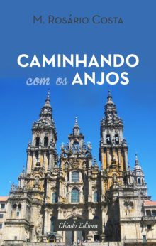 Caminhando com os Anjos