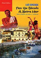 Fim de Século à Beira Mar
