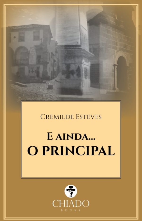 E ainda... O PRINCIPAL