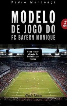 Modelo de Jogo do FC Bayern Munique