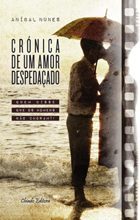 Crónica de um Amor Despedaçado