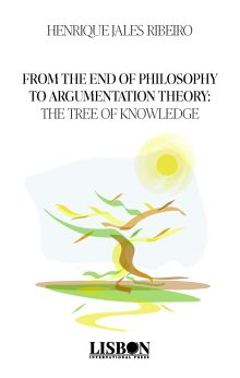 From the end of philosophy to argumentation theory: the tree of knowledge