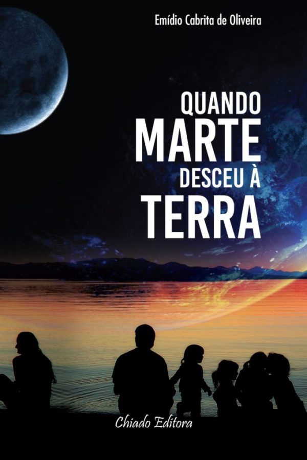 Quando Marte Desceu à Terra