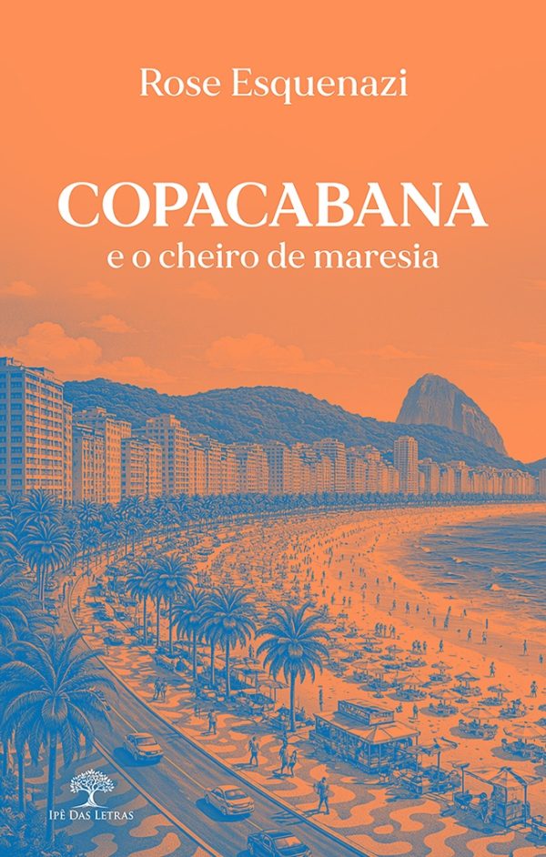 Copacabana e o cheiro de maresia